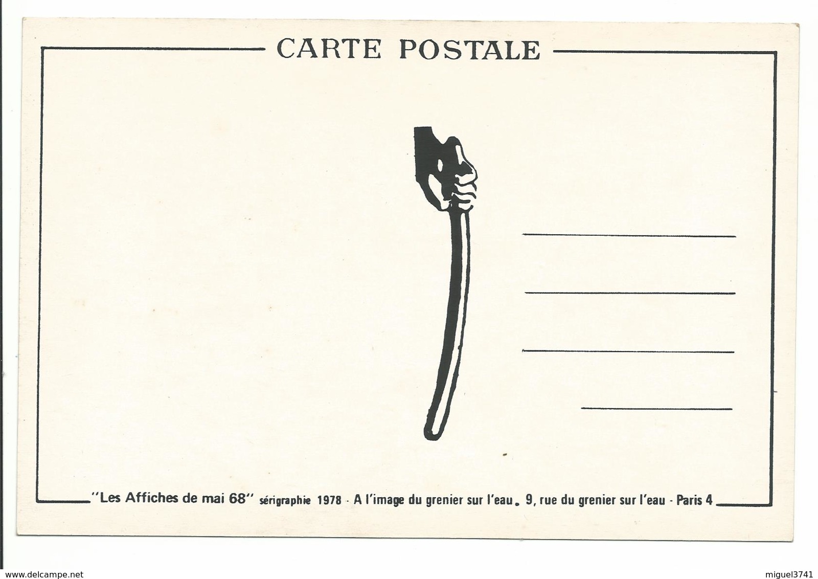 LES AFFICHES DE MAI 68 EN CPA -serigraphie Atelier Séripo 1978 Neuf  20/13CM Voir Detail Annonce - Demonstrationen