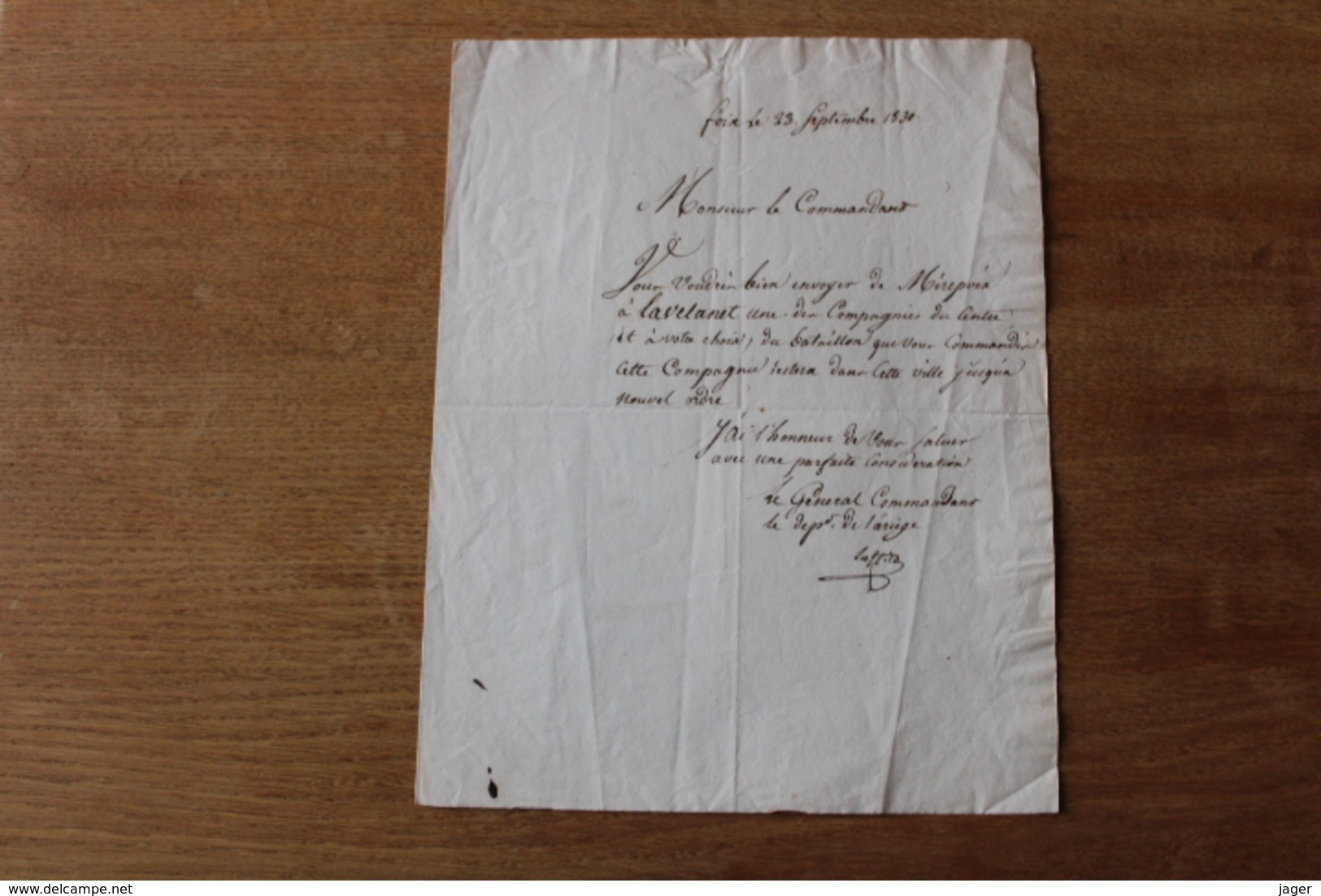 Lettre Autographe Général Laffite   Général Commandant Le Département De L'Ariège  1830 - Documents Historiques