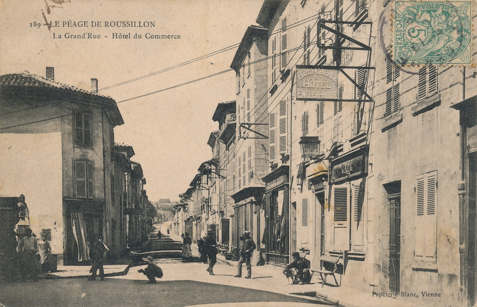 J17 - LE PÉAGE DE ROUSSILLON - Isère - La Grande Rue - Hôtel Du Commerce - Autres & Non Classés