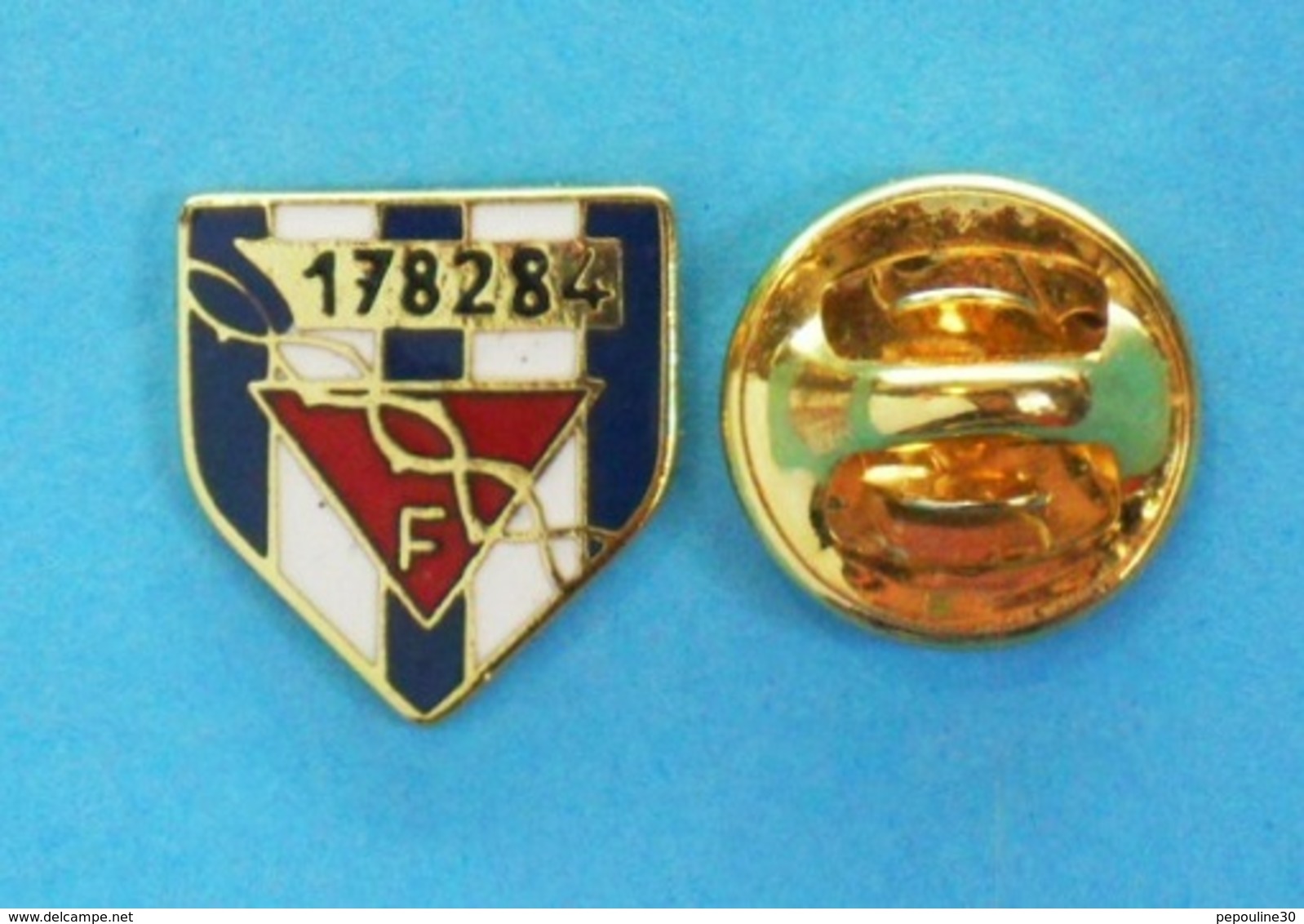 1 PIN'S //  ** F.N.D.I.R.P / MATRICULE PRISONNIER DE GUERRE / 178284 F ** - Army