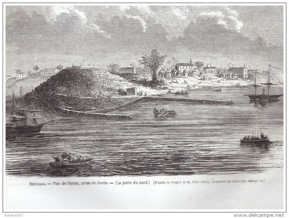 Gravure De  1865  ...senegal   Vue De Dakar    Pirse De Gorée   La Porte Nord - Unclassified