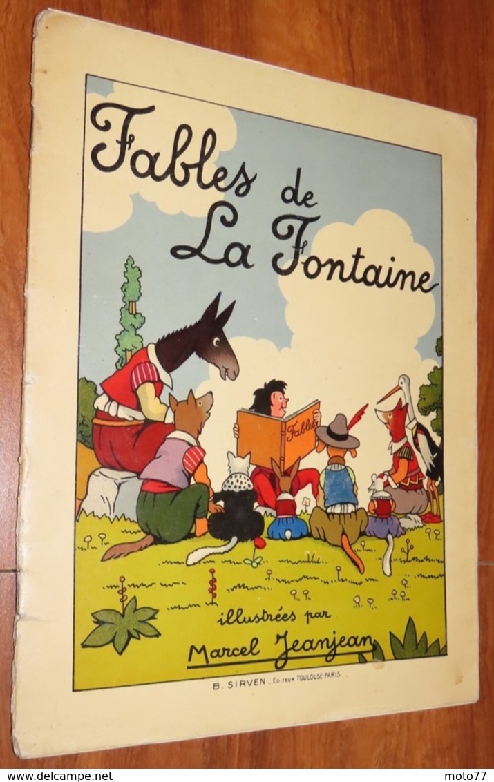 Livre - LES FABLES DE LA FONTAINE - Vers 1950 - Edition Sirven - Illustré Par Marcel JEANJEAN / 9 - Autores Franceses