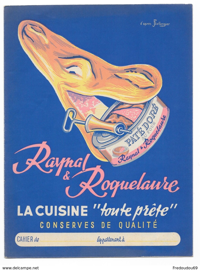 Protége Cahier Raynal Et Roquelaure La Cuisine Toute Prête - Protège-cahiers