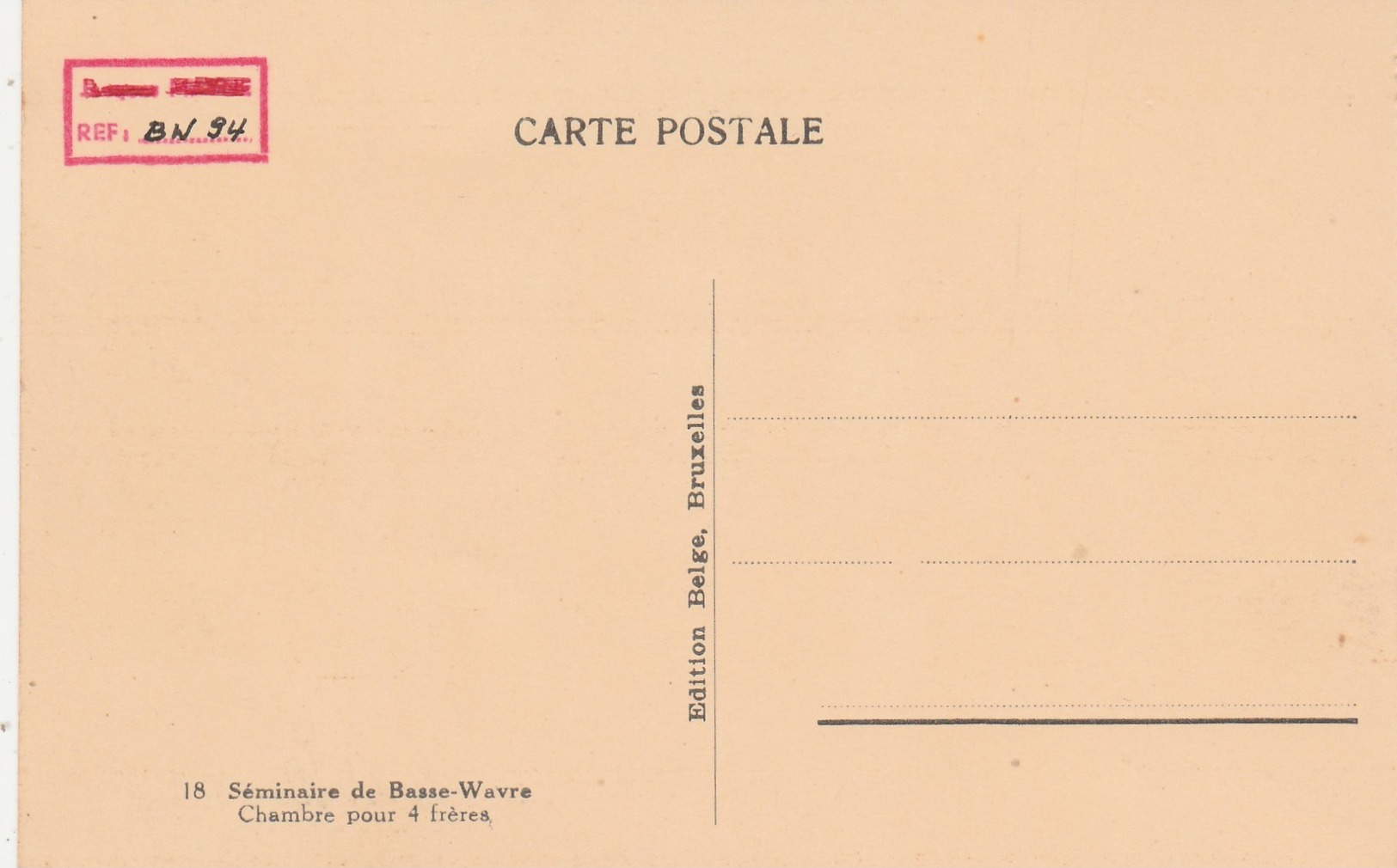 Petit Séminaire   De  Basse - Wavre  ,  Chambre Pour 4 Frères ,n° 18 - Wavre