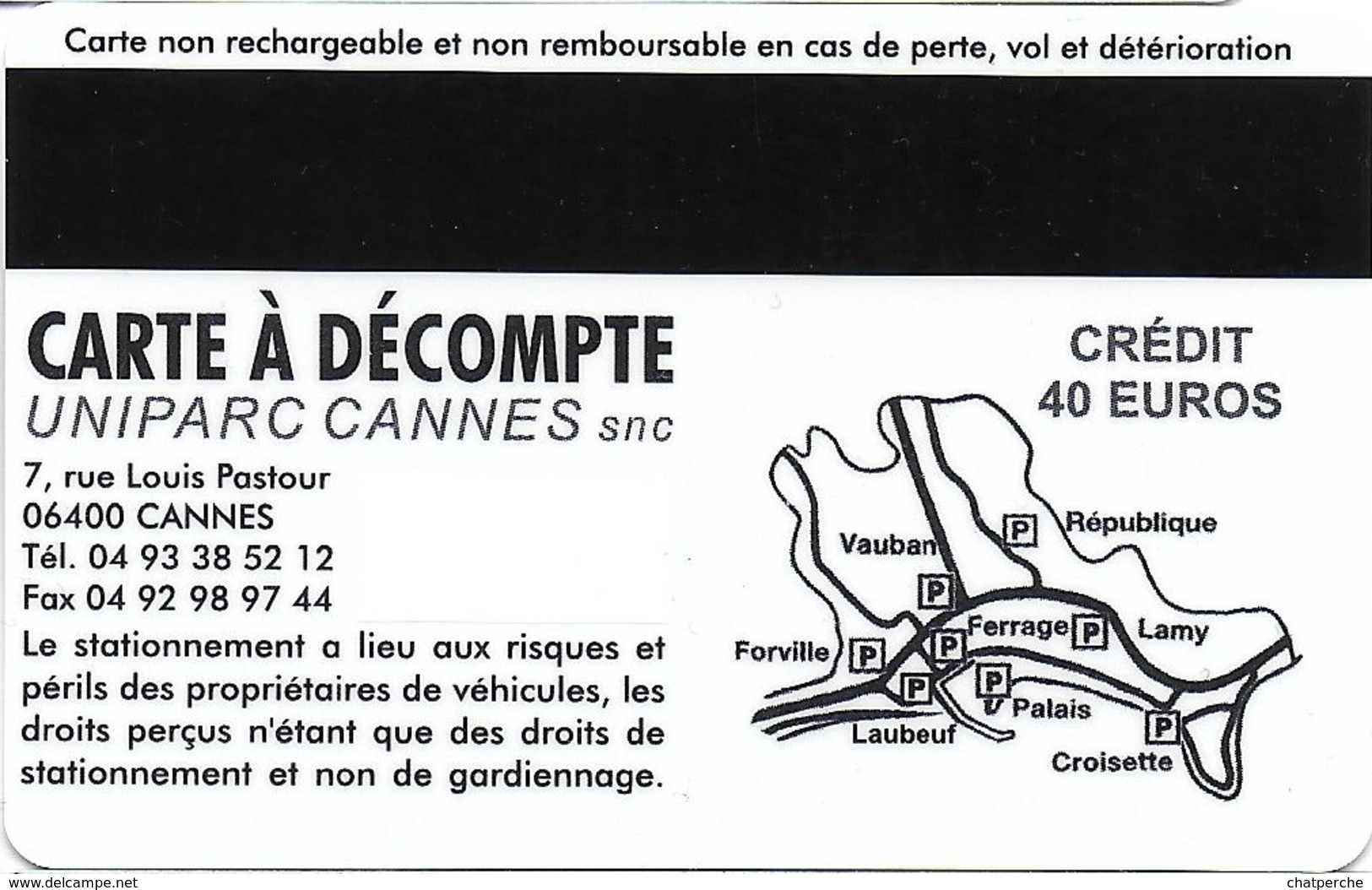 CARTE DE STATIONNEMENT BANDE MAGNÉTIQUE CANNES 06 ALPES-MARITIMES CARTE A DÉCOMPTE  CRÉDIT 32 € - Scontrini Di Parcheggio