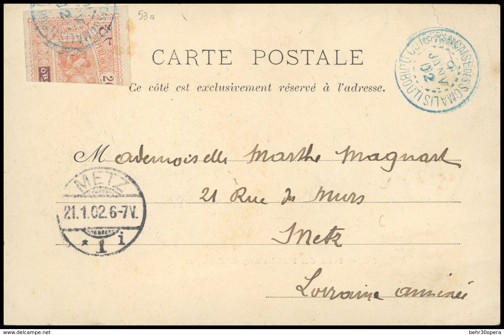 O N°53aB - Moitié Du 20c. Obl. S/carte Postale Frappée Du Cachet Bleu DJIBOUTI Du 9 Janvier 1902 à Destination De METZ - - Autres & Non Classés