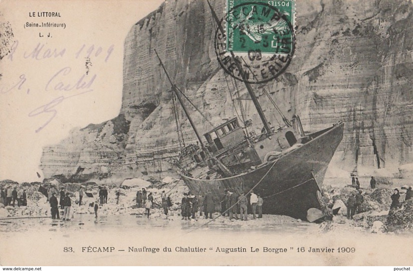 H18- 76) FECAMP - NAUFRAGE DU CHALUTIER "AUGSTIN LE BORGNE" 10 JANVIER 1909 - Fécamp