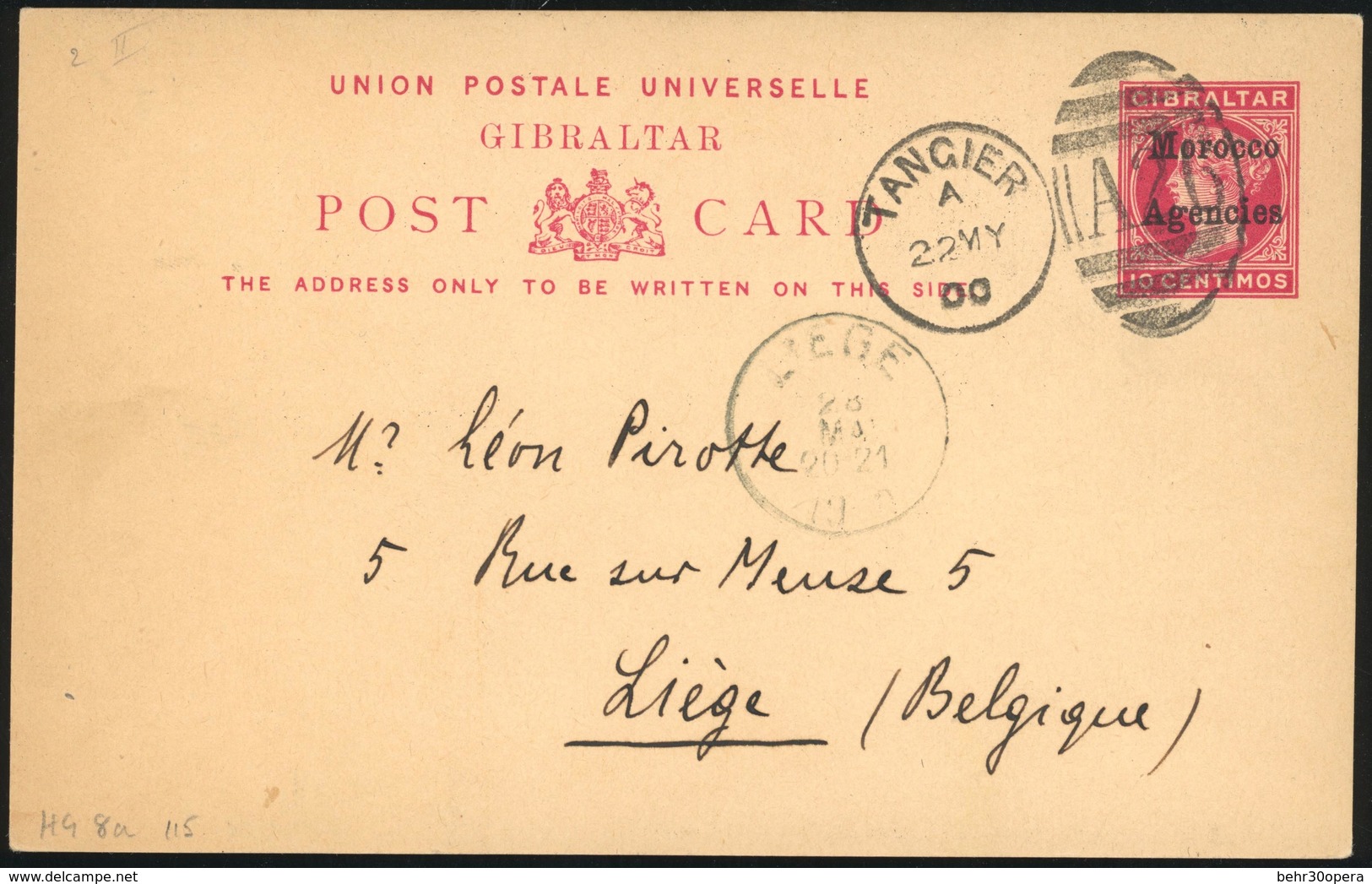 O Entier Postal De Gibraltar 10c. Rouge Obl. ''A26'' Frappé Du CàD De TANGIER Du 22 MY 00 à Destination De LIEGE - BRUXE - Bureaux Au Maroc / Tanger (...-1958)