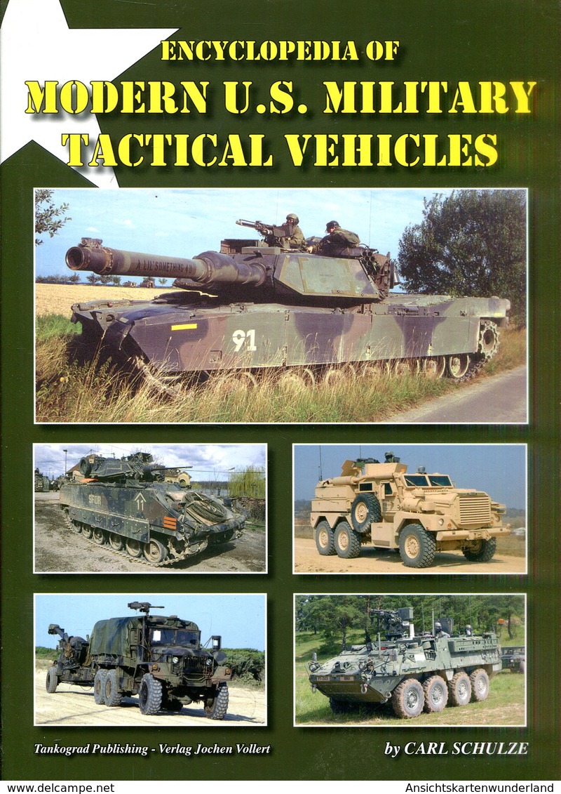 Encyclopedia Of Modern U.S. Military Tactical Vehicles - English