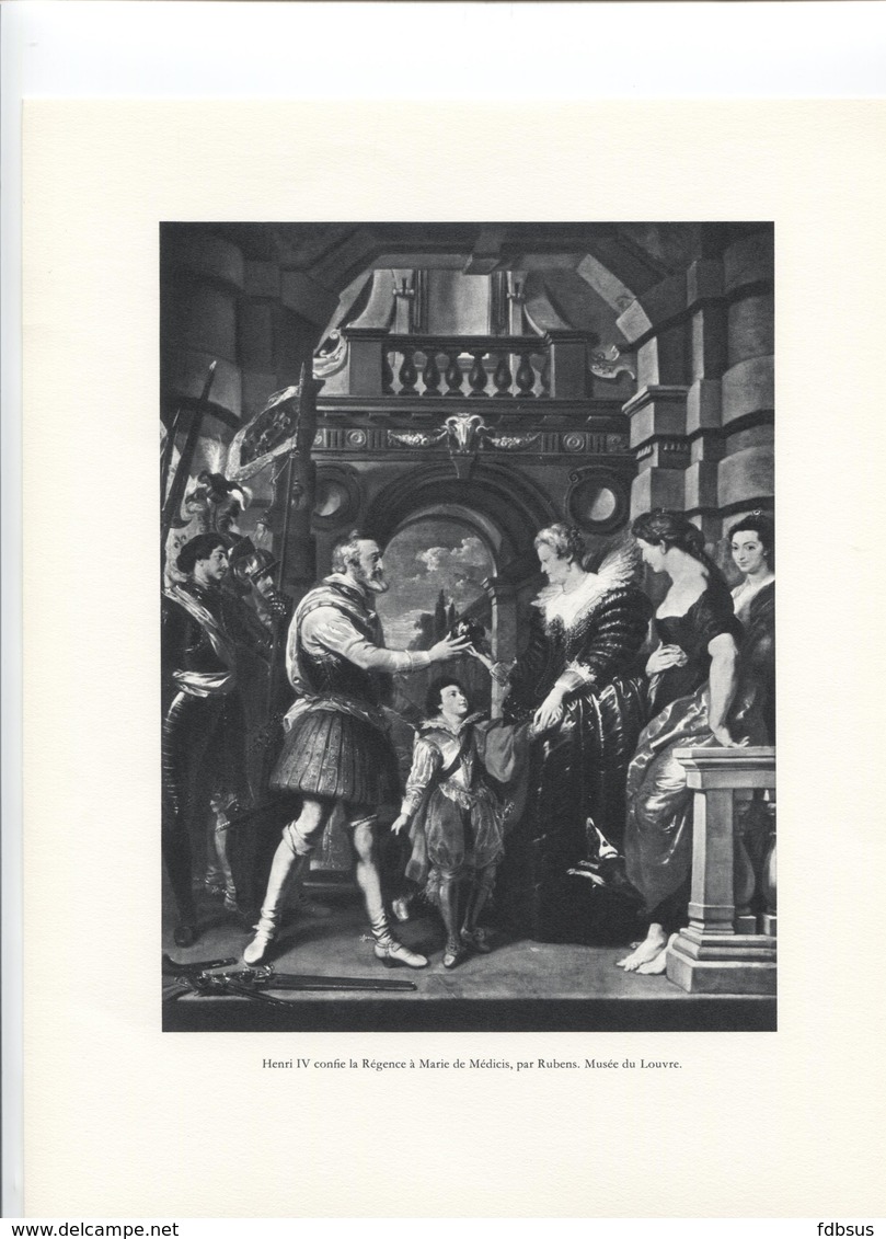 GRANDES FIGURES DE FRANCE - Henri IV Confie La Régence à Marie De Médicis , Par Rubens - Histoire