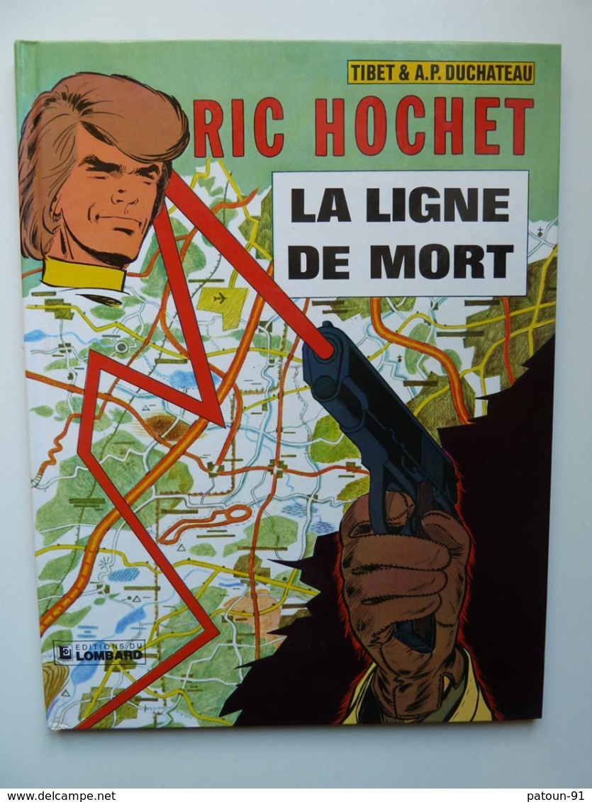 Ric Hochet, La Ligne De Mort, En TBE - Ric Hochet