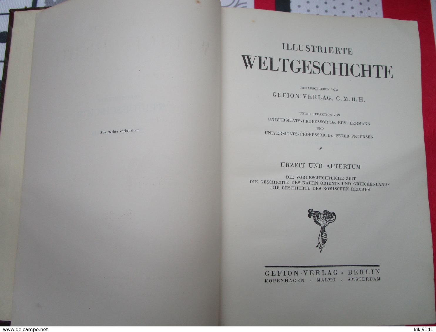ILLUSTRIERTE WELTGESCHICHTE - I ALTERTUM - (386 Pages) - Archéologie