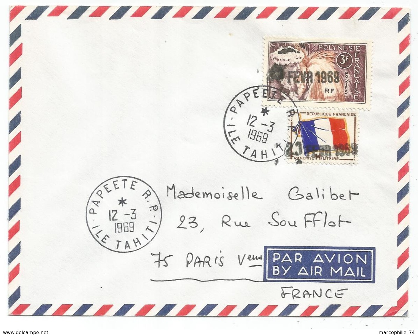 FM DRAPEAU MIXTE POLYNESIE LETTRE COVER  AVION PAPEETE RP 12.3.1969 ILE TAHITI + GRIFFE SUPERBE - Francobolli  Di Franchigia Militare