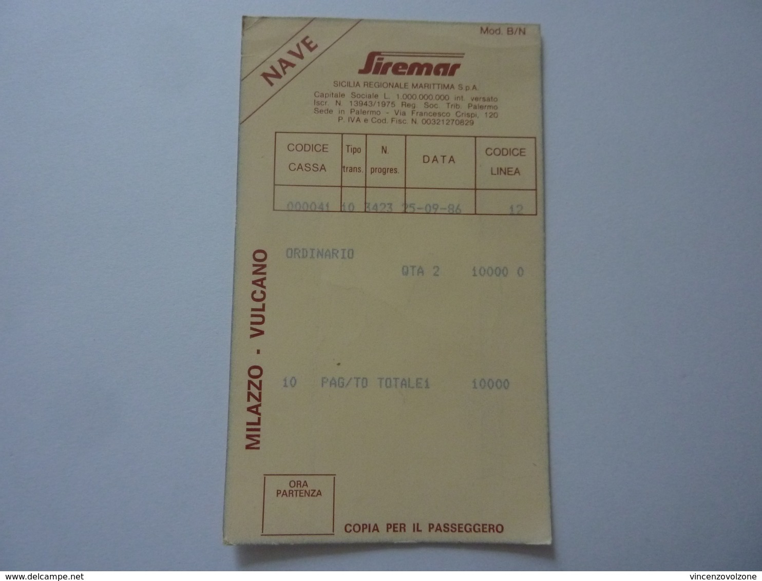 Biglietto "SIREMAR SICILIA REGIONALE MARITTIMA S.p.A. NAVE MILAZZO - VULCANO" 1986 - Europe
