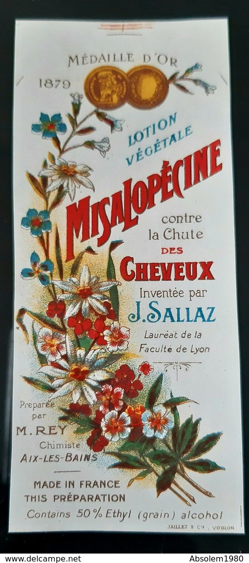 ETIQUETTE 1900 MISALOPECINE LOTION VEGETALE SALLAZ & REY ANTIQUE LABEL PARFUM BEAUTE ANCIENNE IMPRIMEUR JAILLET VOIRON - Etiketten