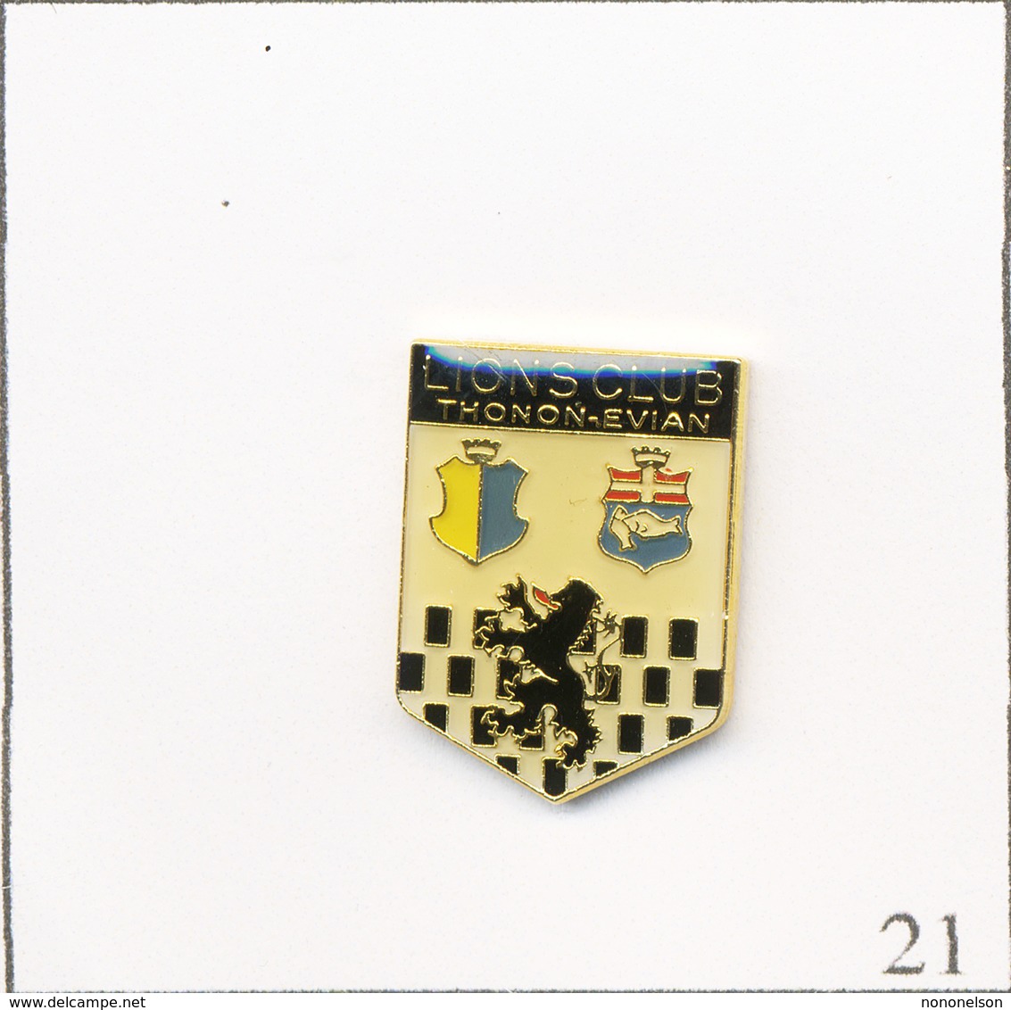 Pin's Association - Lions Club / District De Thonon Les Bains-Evian (74). Estampillé Alpes Trophées. Epoxy. T698-21 - Associations