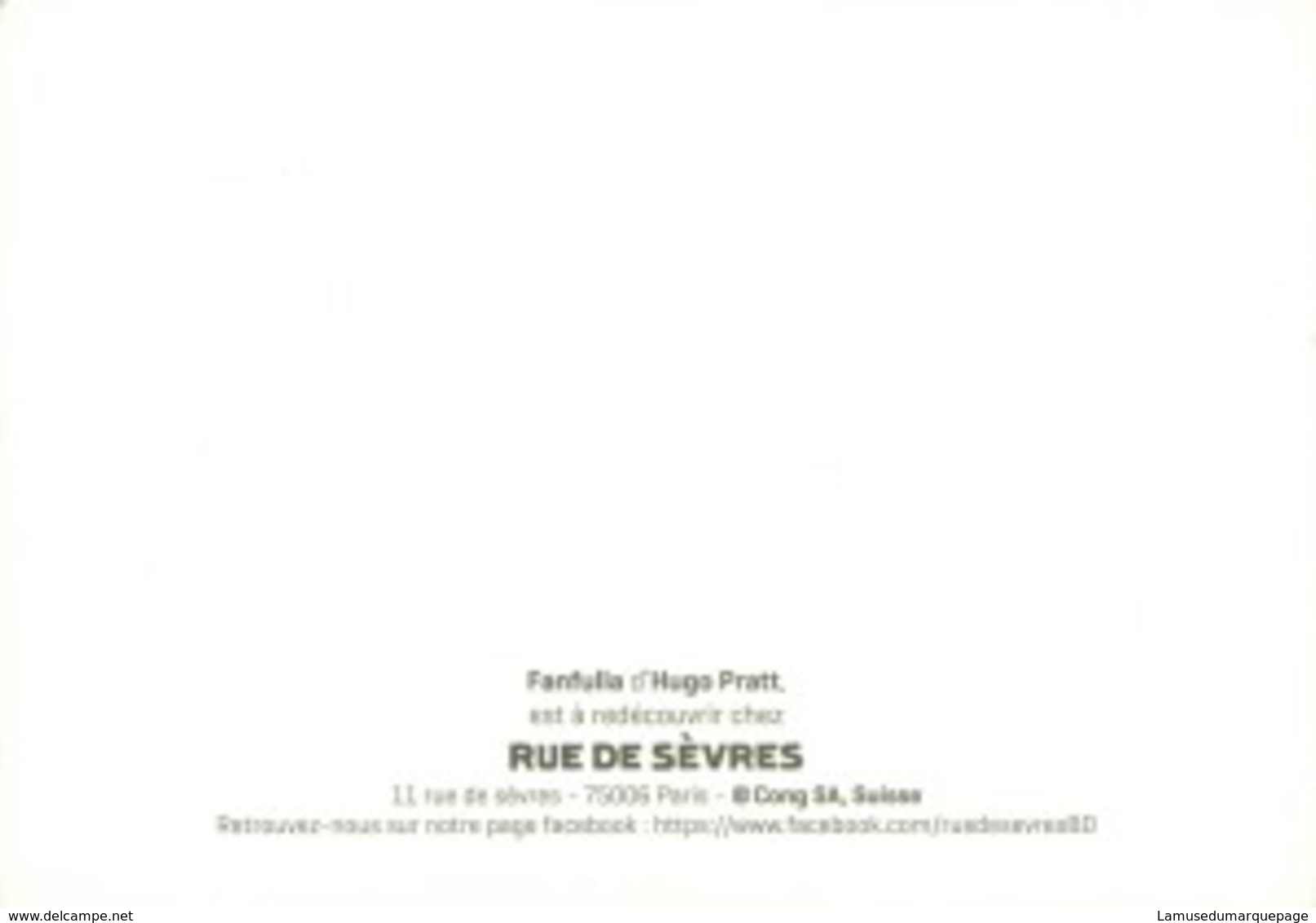 Carte BD - Editions Rue De Sèvres - Fanfulla - Hugo PRATT - Cartes Postales