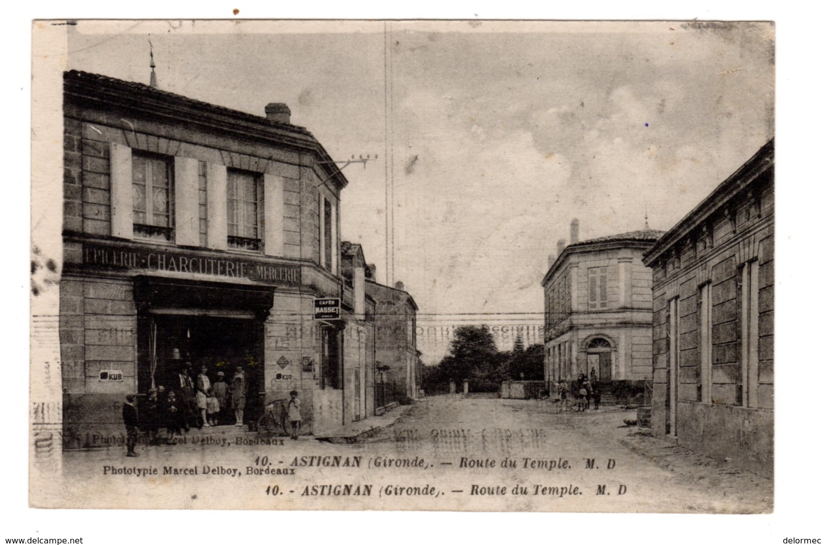 CPA Saint Médard En Jalles Astignan Hastignan Gironde 33 Route Du Temple Epicerie Charcuterie Mercerie Pub Café Masset - Autres & Non Classés