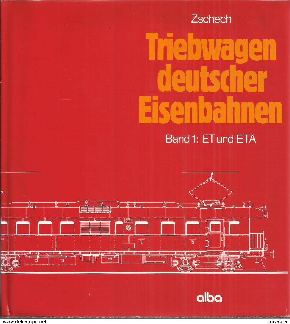 TRIEBFAHRZEUGE DEUTSCHER EISENBAHNEN - ET Und ETA ( RAILWAYS LOCOMOTIVES ) - Railway