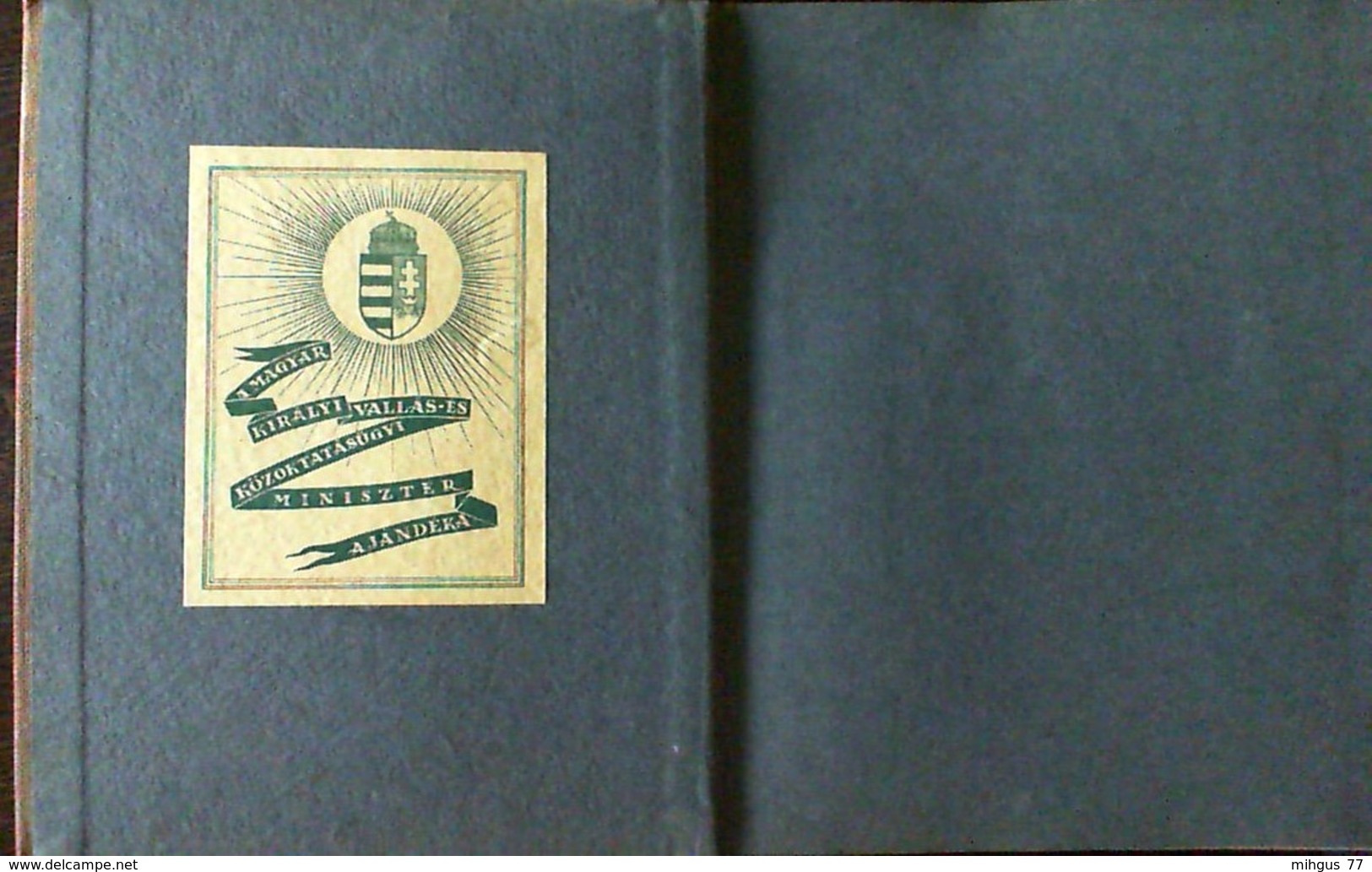 1938 HUNGARY MAGYAR FOLD MAGYAR FAJ  IV Kotetben - Encyclopedieën