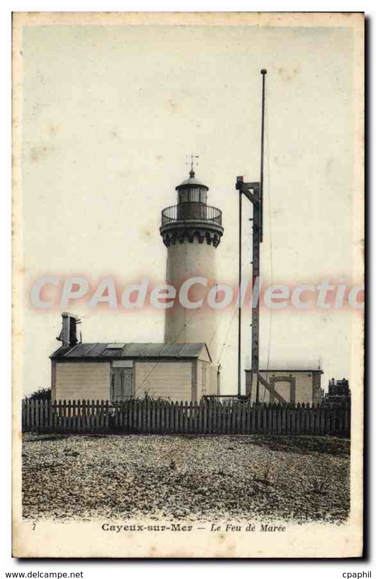 CPA Cayeux Le Feu De Maree - Cayeux Sur Mer