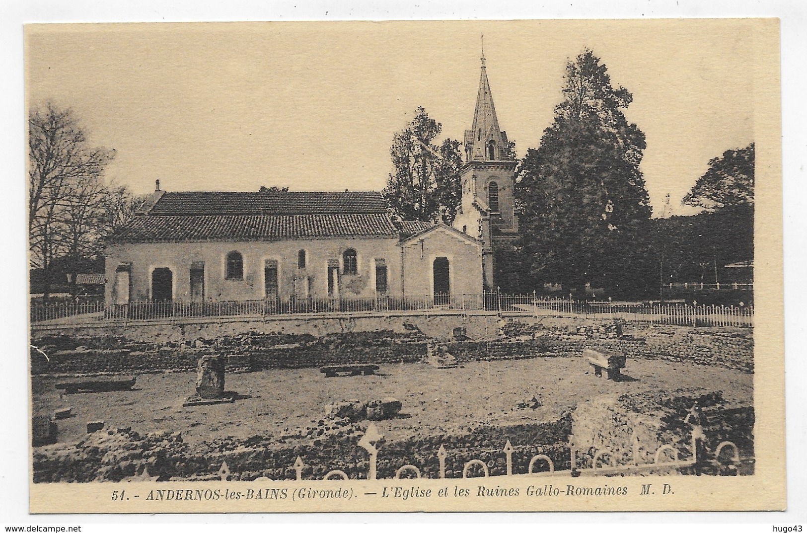 ANDERNOS LES BAINS - N° 51 - L' EGLISE ET LES RUINES GALLO ROMAINES - CPA NON VOYAGEE - Andernos-les-Bains