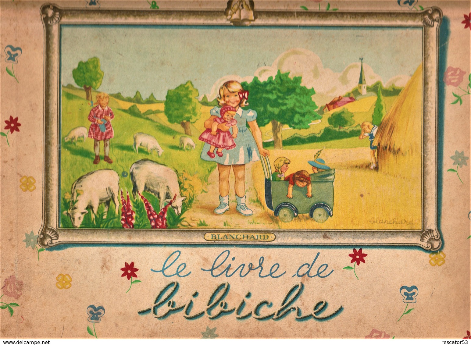 Rare Livre De Bibiche 1947 - Autres & Non Classés