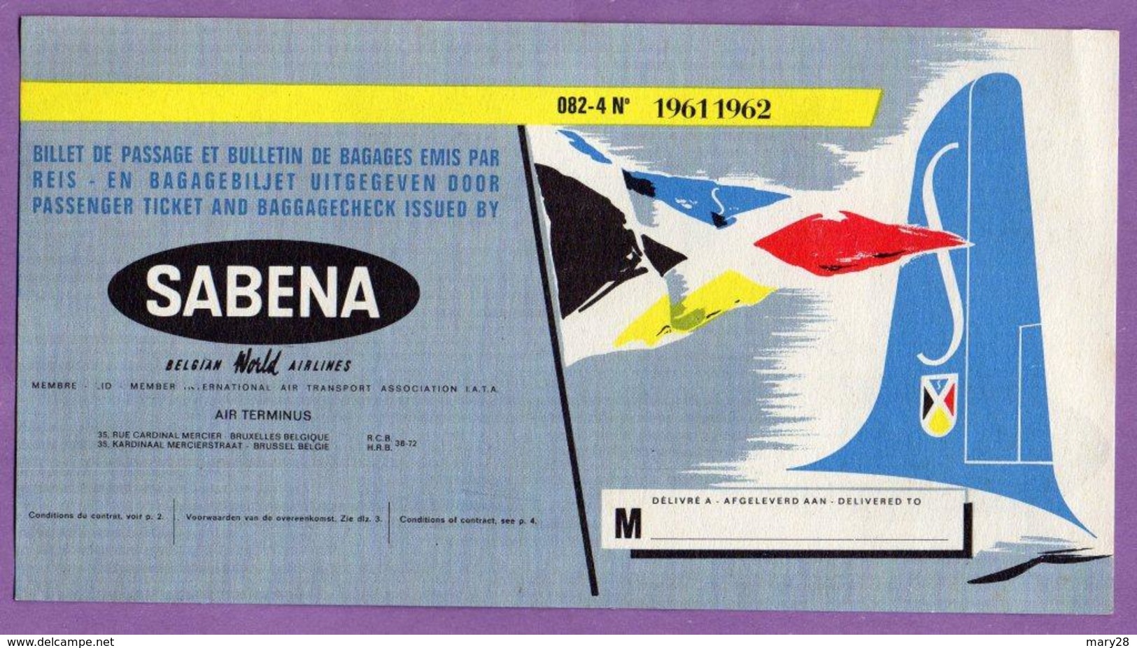 Belgique Billet De Passage Et Bulletin De Bagage Sabena Compagnie Aerienne Belge Air Terminus Bruxelles - Avion - - Europa