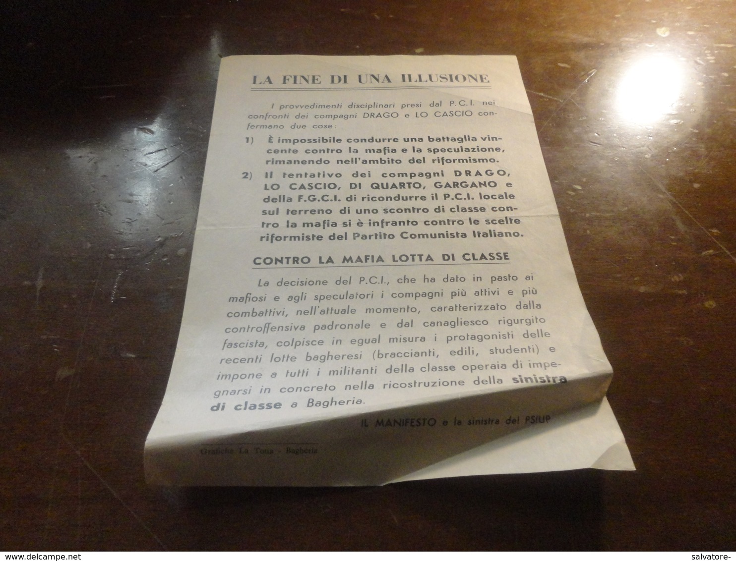 BAGHERIA-  LA FINE DI UN ILLUSIONE - P.C.I.- CONTRO LA MAFIA LOTTA DI CLASSE- - Documenti Storici