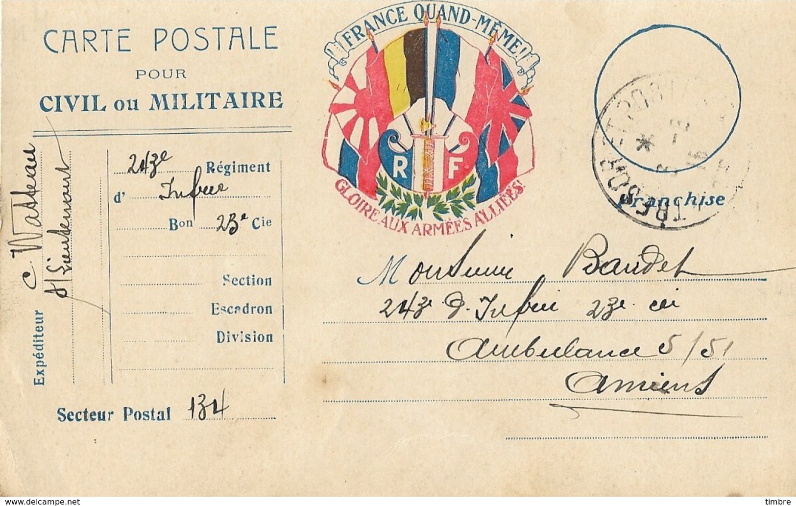 Carte Franchise Militaire  Gloire Aux Armées Alliées Trésor Et Postes - WW I