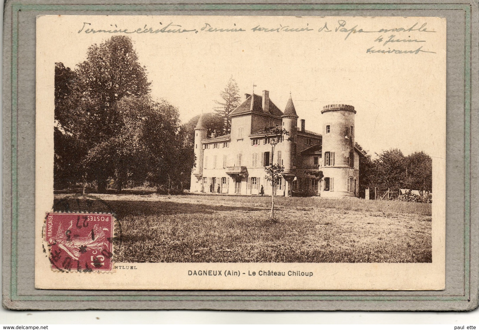 CPA - DAGNEUX (01) - Aspect Du Château De Chiloup En 1927 - Zonder Classificatie