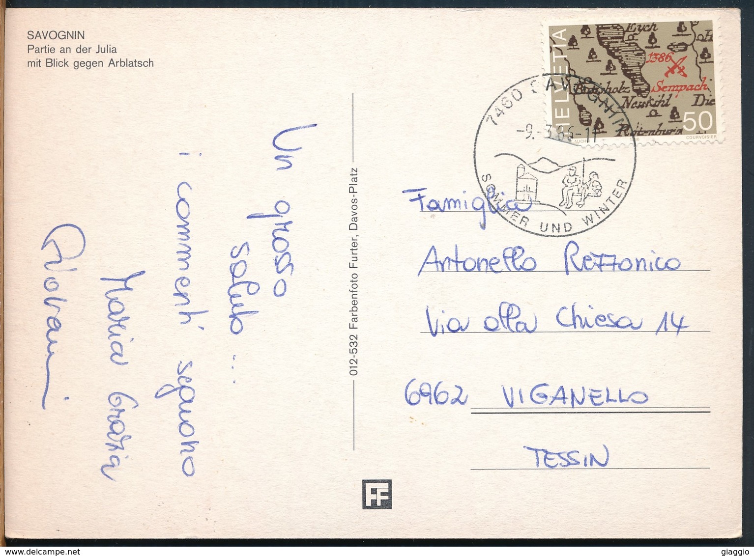 °°° 16741 - SVIZZERA - GR - SAVOGNIN - PARTIE AN DER JULIA MIT BLICK GEGEN ARBLATSCH - 1986 With Stamps °°° - Savognin