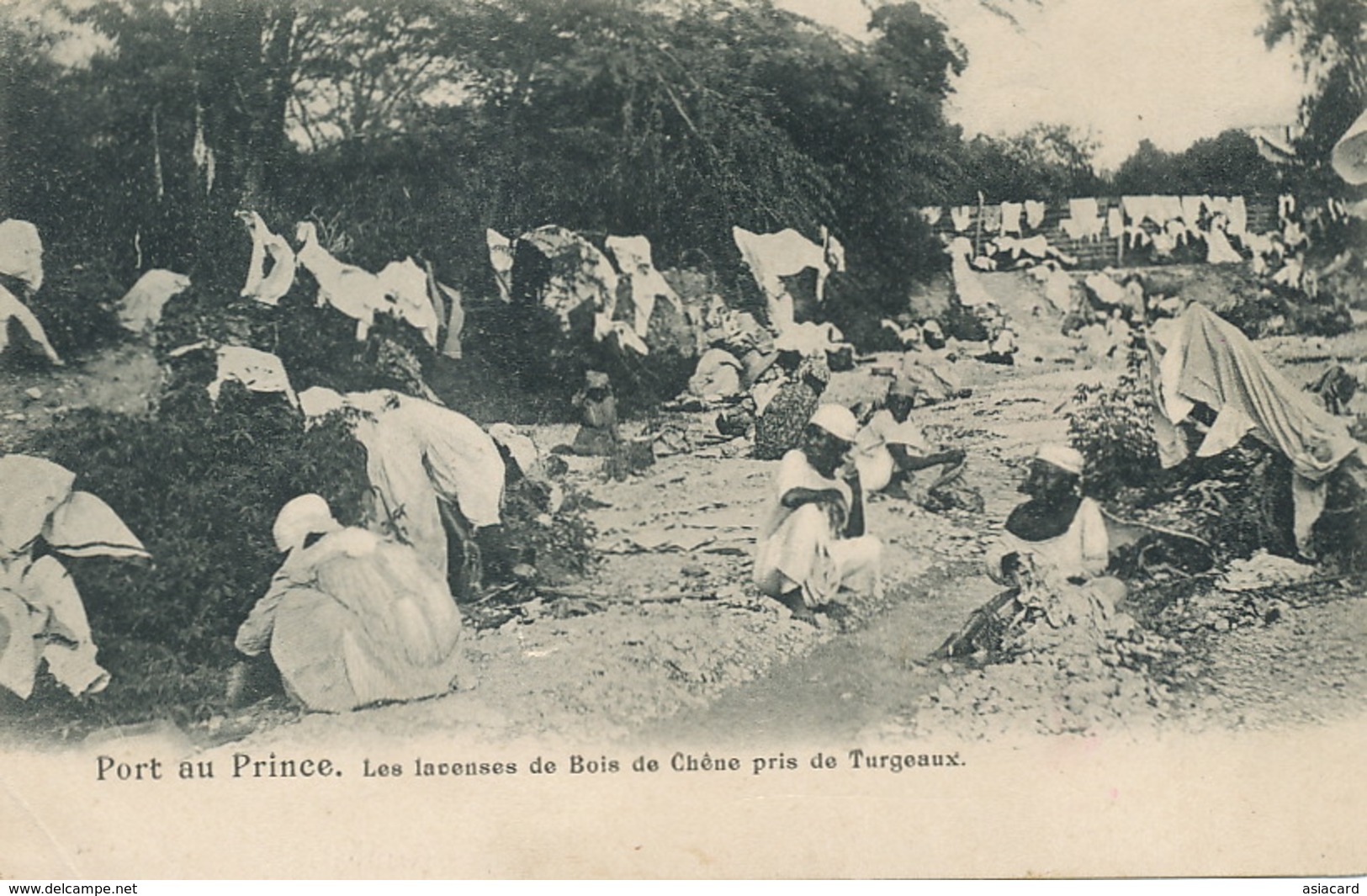 Haiti Port Au Prince Les Laveuses De Bois De Chene Pris De Turgeaux . Lavandières . Undivided Back. Dos Non Divisé - Haïti