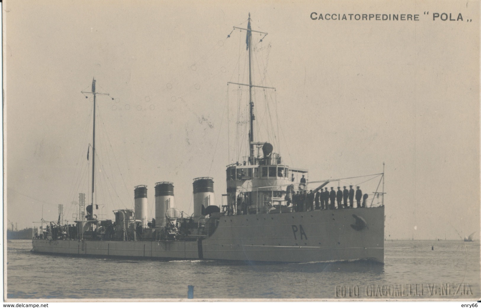 CACCIATORPEDINIERE POLA FOTO GIACOMELLI VENEZIA - Guerra