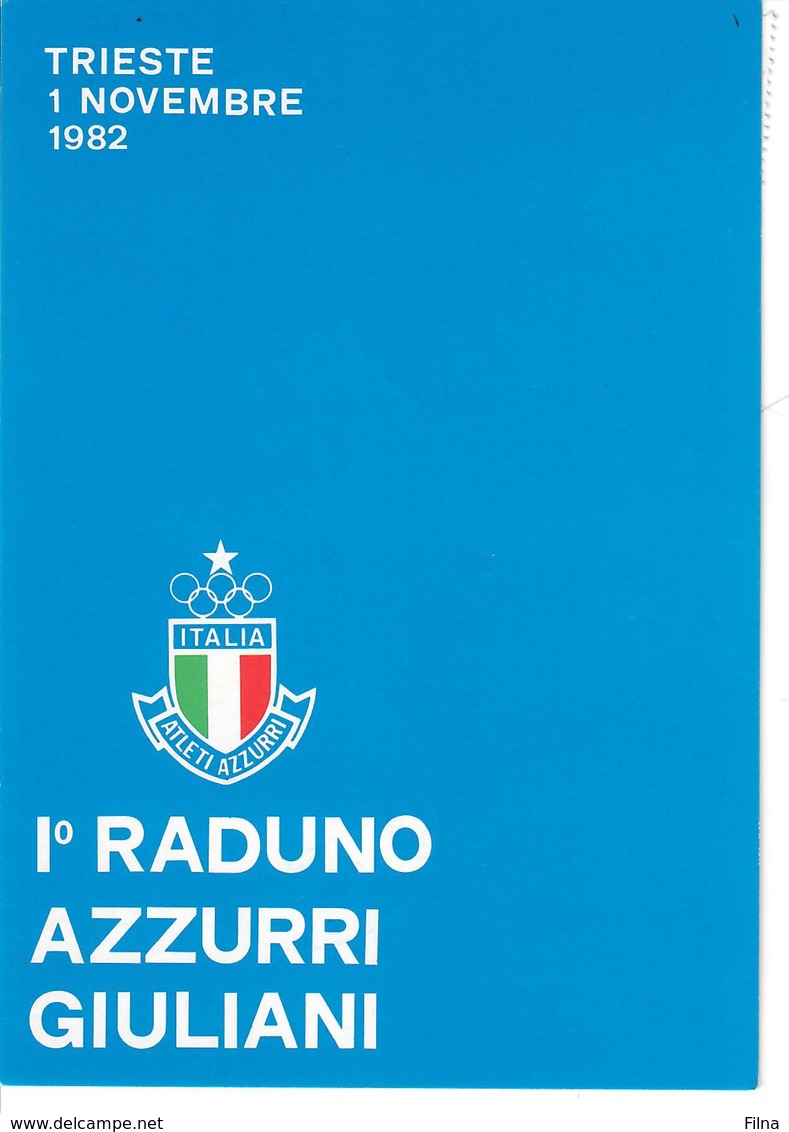 CARTOLINA 1982 - 1° RADUNO AZZURRI GIULIANI - TRIESTE 1 NOVEMBRE 1982 CON ANNULLO POSTALE - Altri & Non Classificati