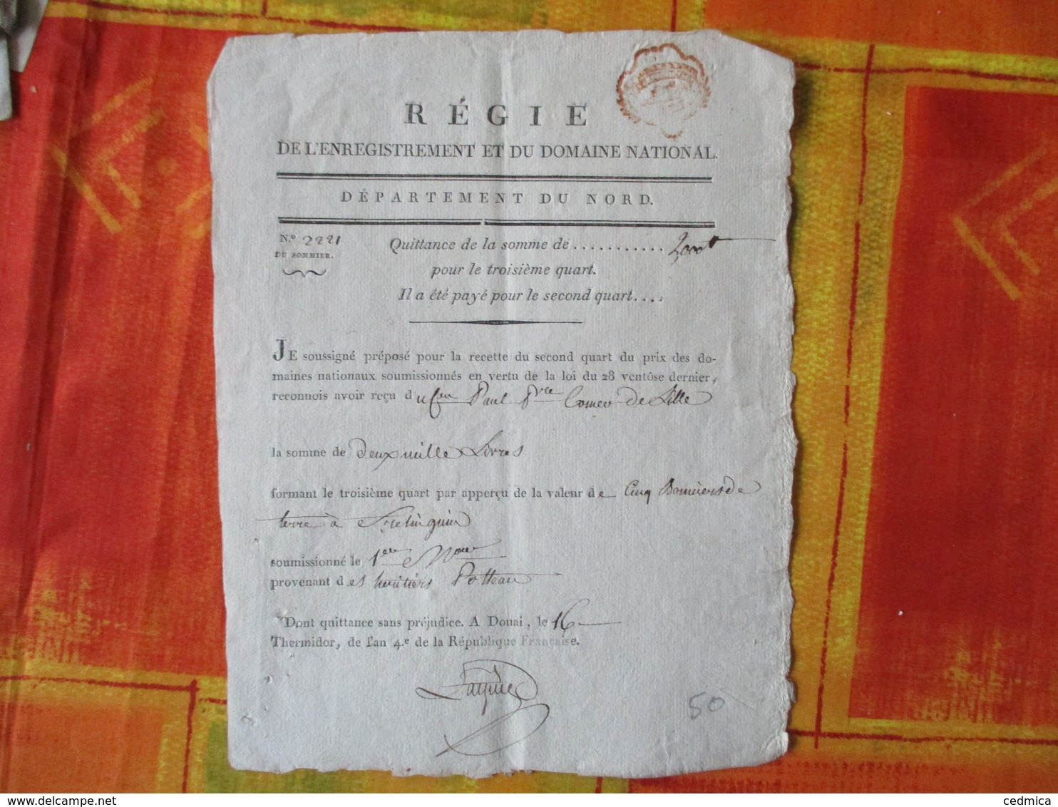 CACHET ROUGE  EXTRAORDINAIRE  MINUTE SUR QUITTANCE DOUAI DU 16 THERMIDOR AN 4e DE LA REPUBLIQU - Cachets Généralité