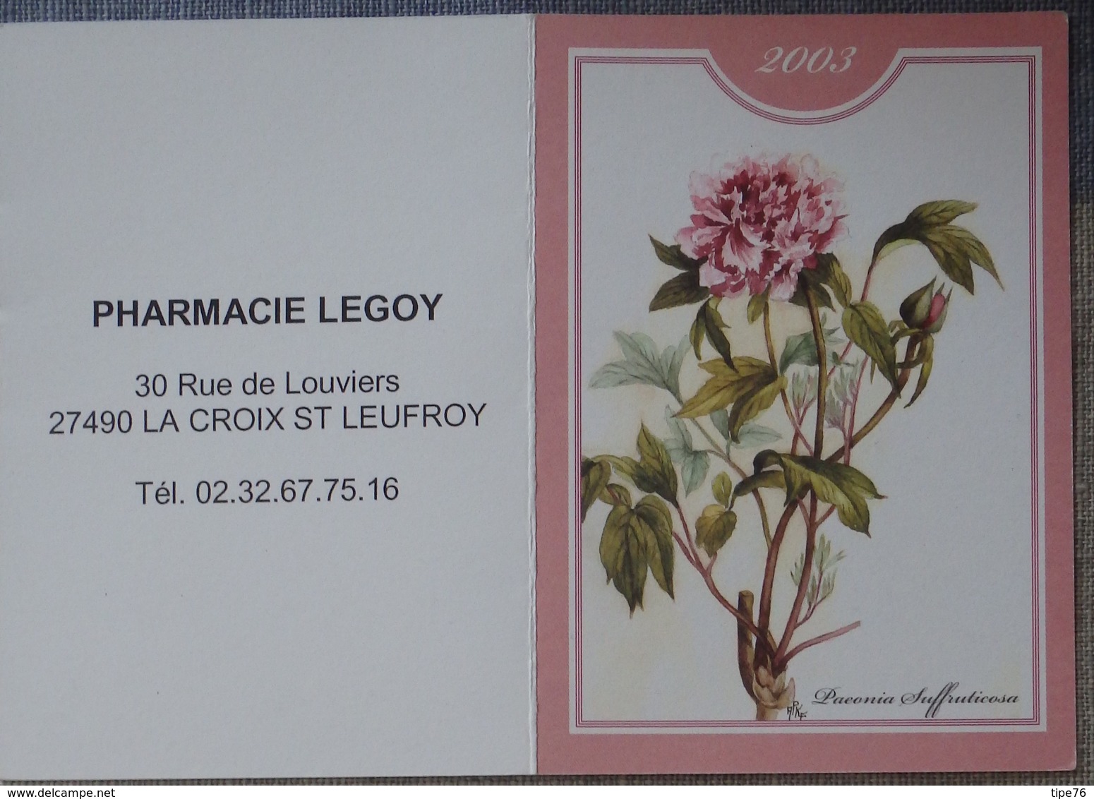 Petit Calendrier Poche 2003 Fleur Paeonia Pivoine - Pharmacie La Croix St Leufroy - Tamaño Pequeño : 2001-...