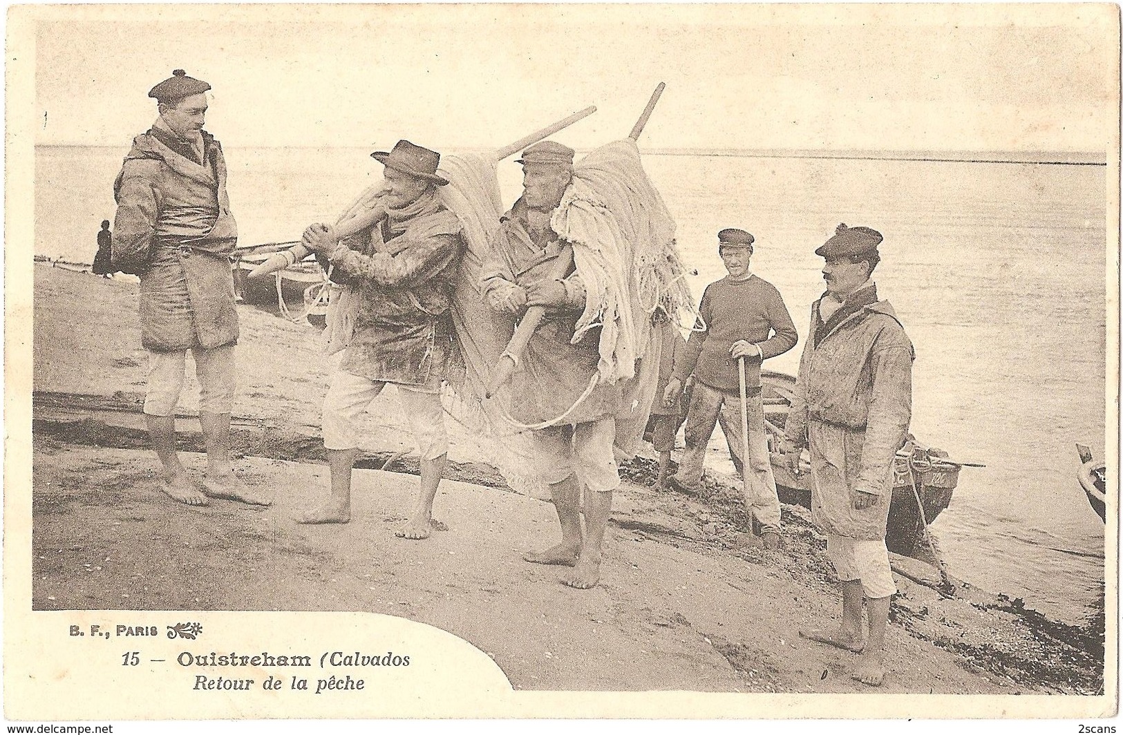 Dépt 14 - OUISTREHAM - Retour De La Pêche - (B. F., N° 15) - Ouistreham