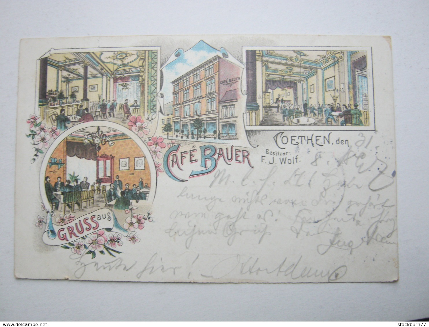 KÖTHEN , Cafe Bauer , Seltene Karte Um 1897 Mit Marke + Stempel - Köthen (Anhalt)