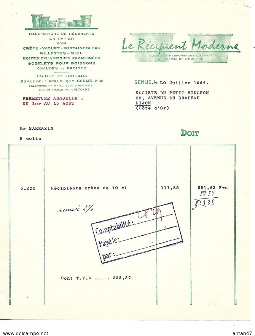 2 Factures 1964 / 60 SENLIS / Le Récipient Moderne / Manufacture Récipients Papier Pour Yaourt, Rillettes Miel Gobelets - 1950 - ...