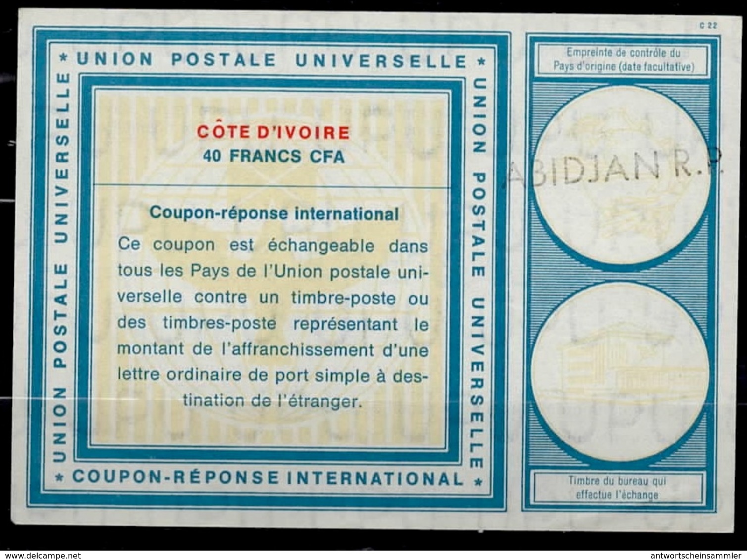 COTE D' IVOIRE / IVORY COAST  Vi19 40 FRANCS CFA International Reply Coupon Reponse Antwortschein IAS IRC O ABIDJAN R.P. - Côte D'Ivoire (1960-...)