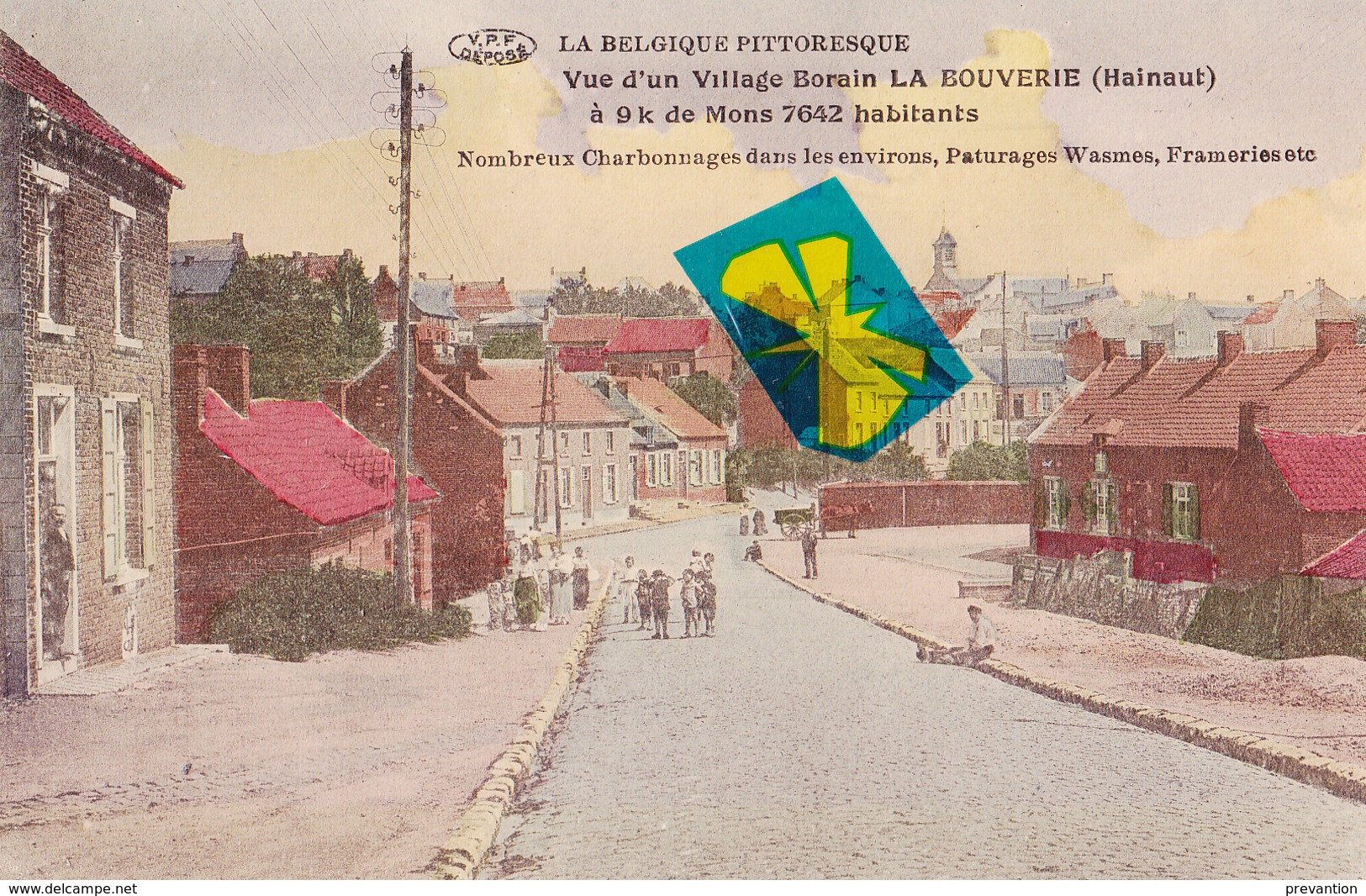 LA BOUVERIE - Vue D'un Village Borain - Carte Colorée Et Circulé 03-11-15 (sous Occupation Allemande) - Frameries