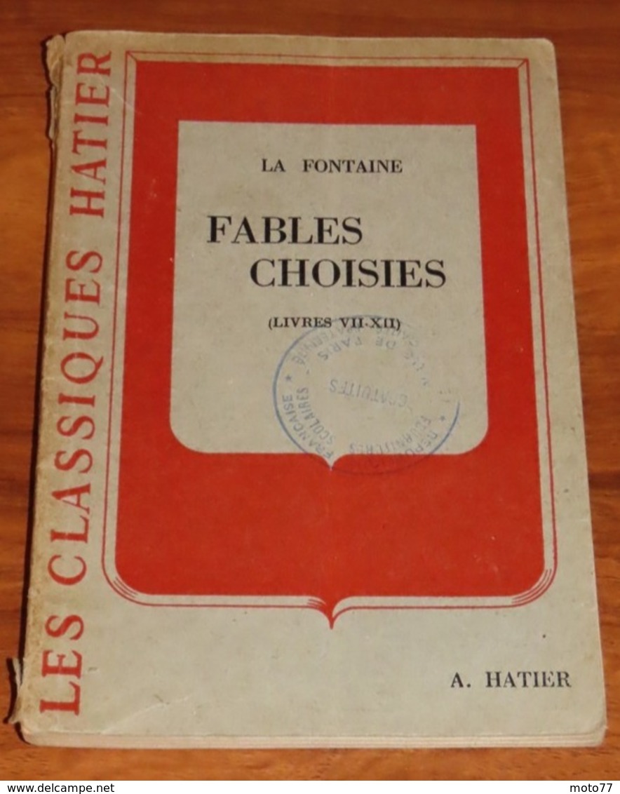 TOME Des Livres VII à XII - LES FABLES DE LA FONTAINE - 1959 - Edition Hatier - Fables Choisies / 22 - Auteurs Français