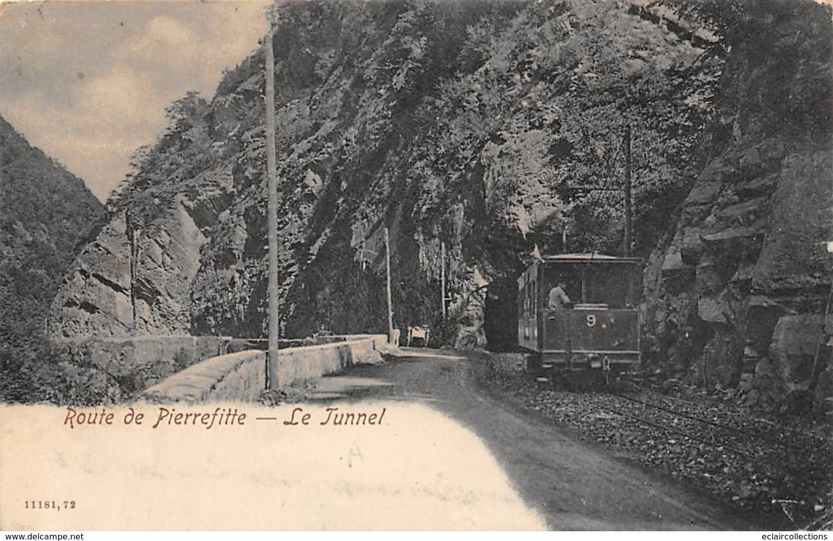 Pierrefitte        65       Sur La Route  Un Tunnel  Tramway      (voir Scan) - Other & Unclassified