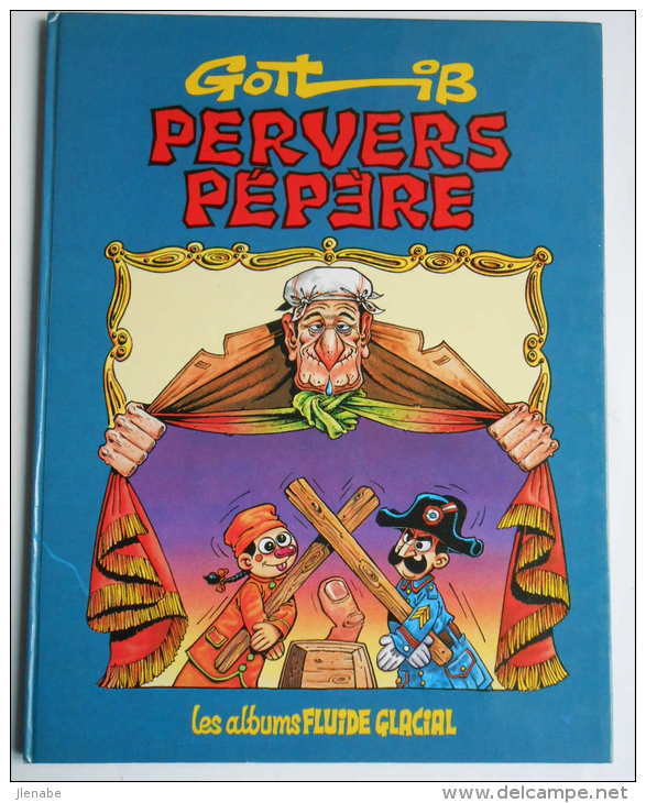 PERVERS PEPERE EO 1981 Par GOTLIB - Gotlib