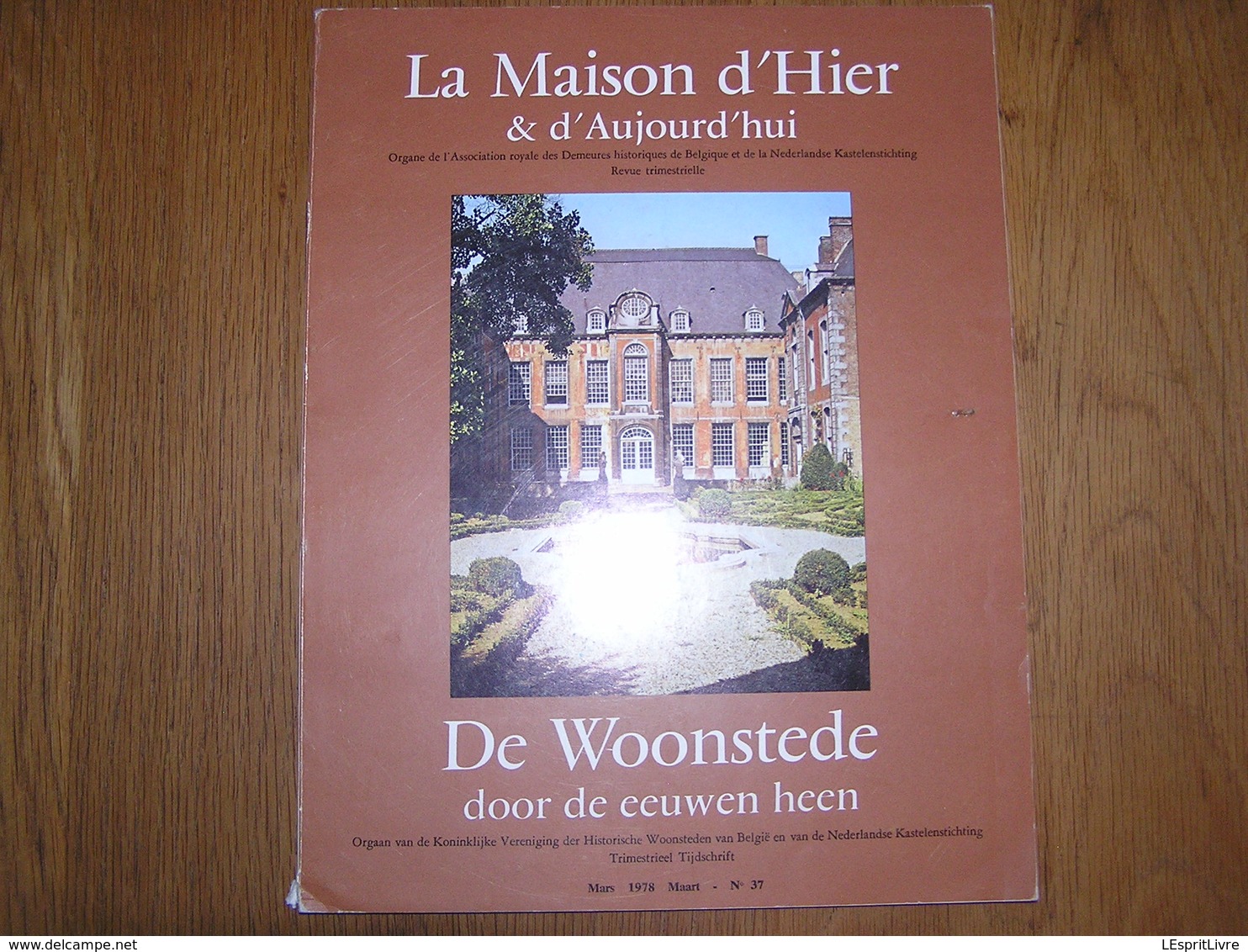 MAISONS D' HIER ET D' AUJOURD' HUI 37 Régionalisme Château Groesbeeck Namur Indesheim Anvaing Villa Uccle Aische Refail - België