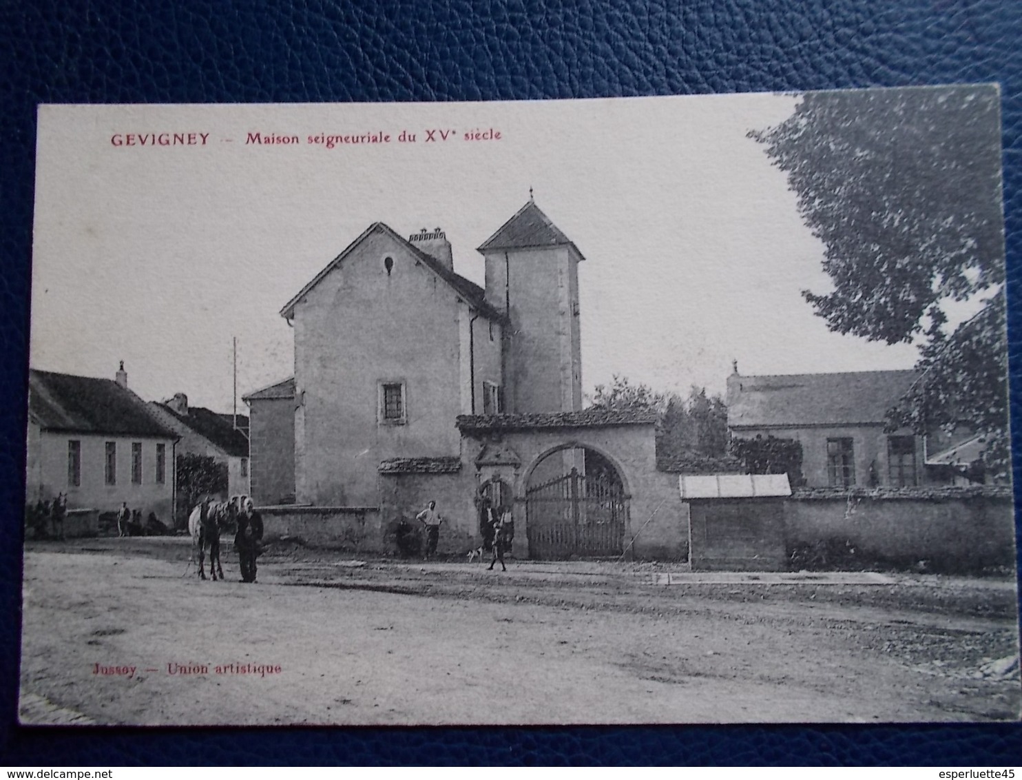 GEVIGNEY.70.CPA."Maison Seigneurial Du XVème Siècle".éditeur Union Artistique Jussey.animée=personnes,cheval. - Autres & Non Classés