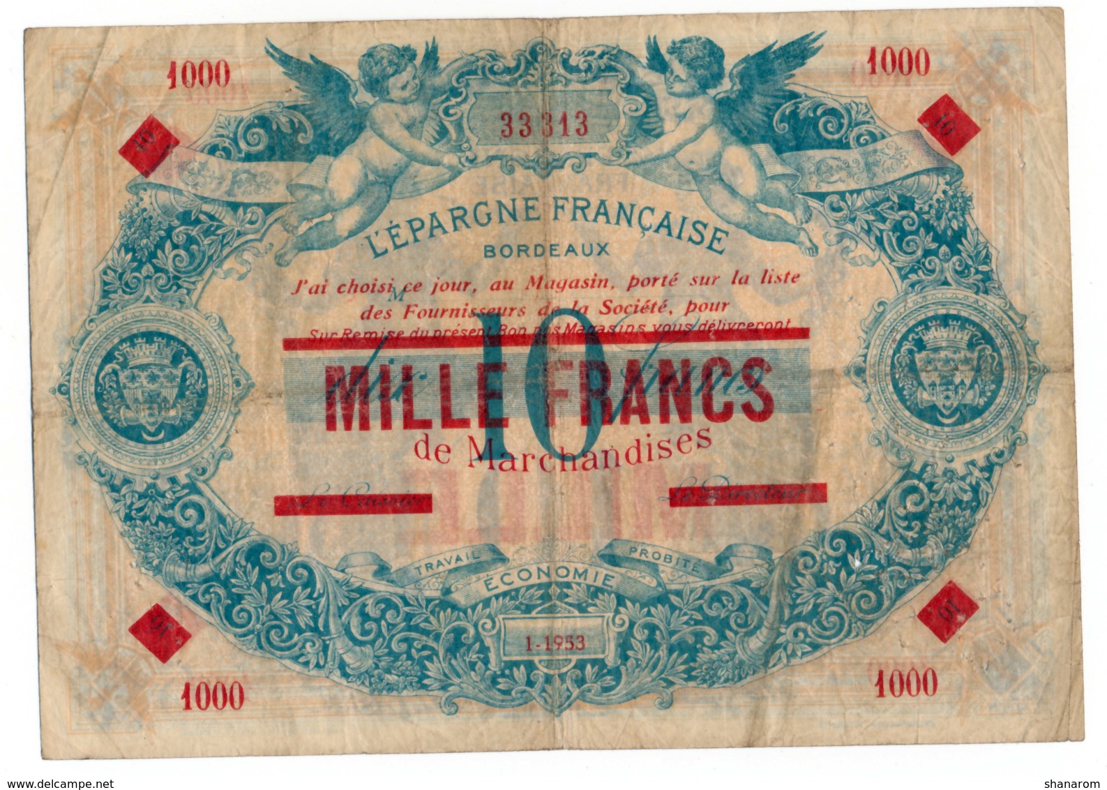 1953 // BON COMMERCIAL // BORDEAUX // L'EPARGNE FRANCAISE // 1 000 Francs Sur 10 Francs - Buoni & Necessità