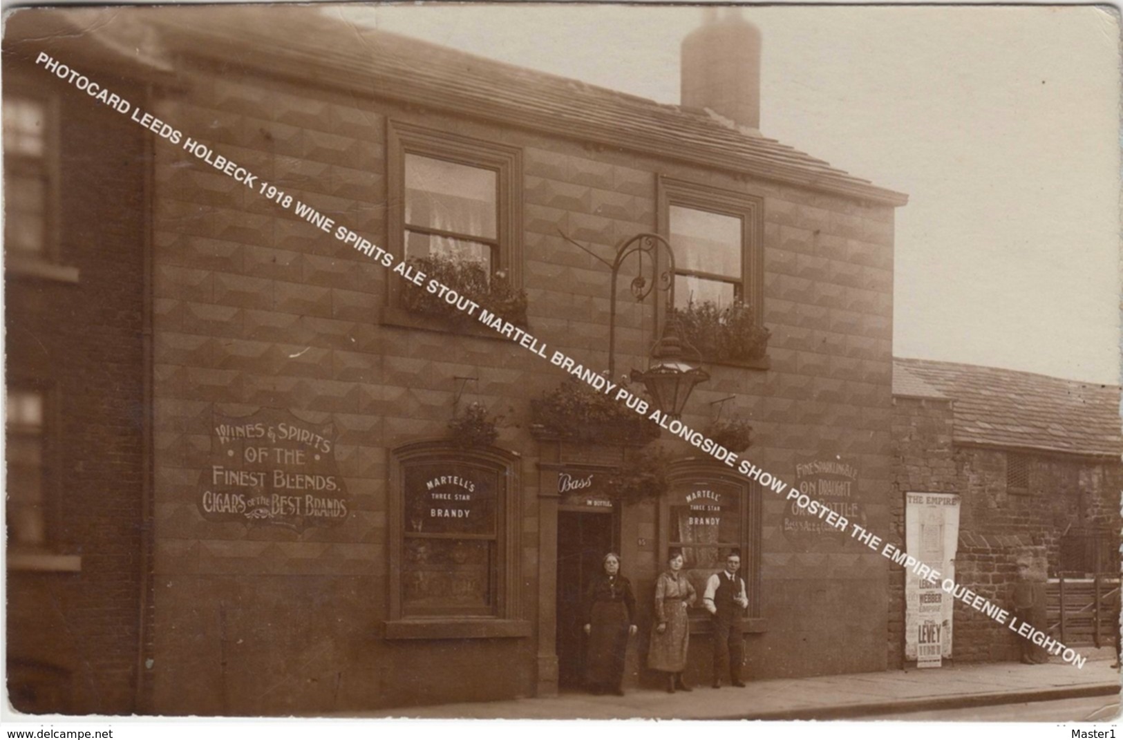 PHOTOCARD LEEDS HOLBECK 1918 WINE SPIRITS ALE STOUT MARTELL BRANDY PUB ALONGSIDE SHOW POSTER THE EMPIRE LEEDS - Leeds