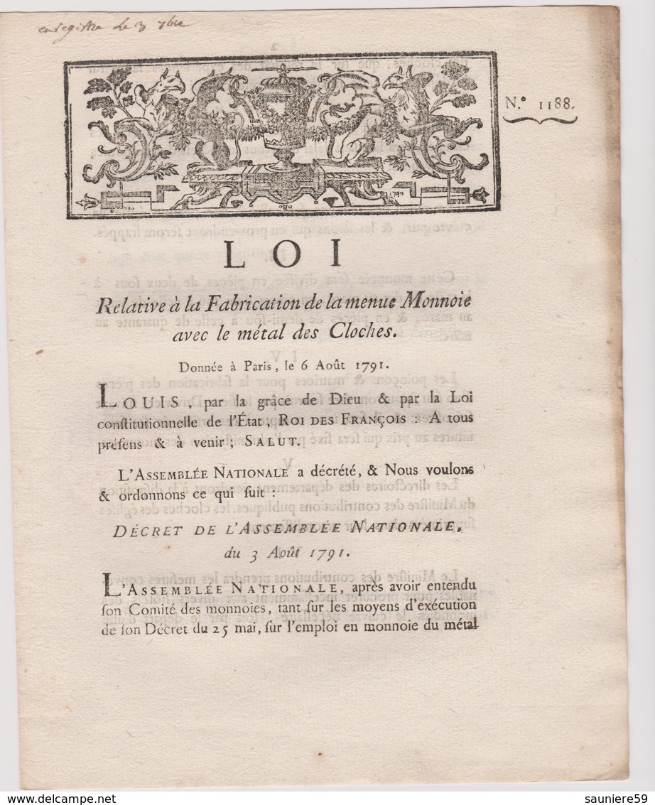 Rare Loi 1791 Numismatique Relative Fabrication Menue Monnaie Avec Metal Des Cloches  Avec Cachet Rouge Royal N° 1188 - Documents Historiques